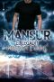 [Elohim 03] • Mansur, El Legado